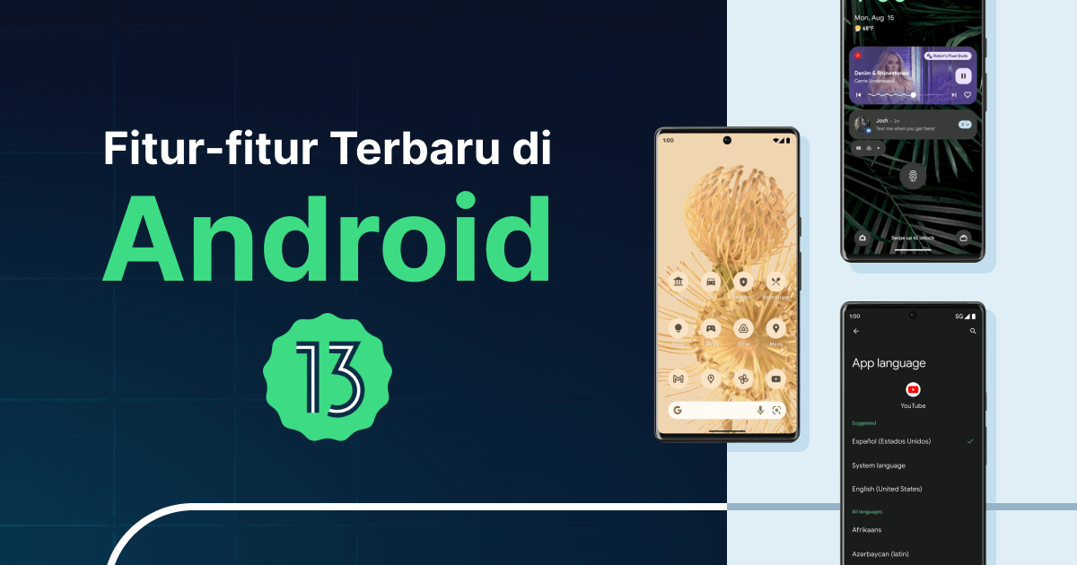 Fitur-fitur Terbaru di Android 13
